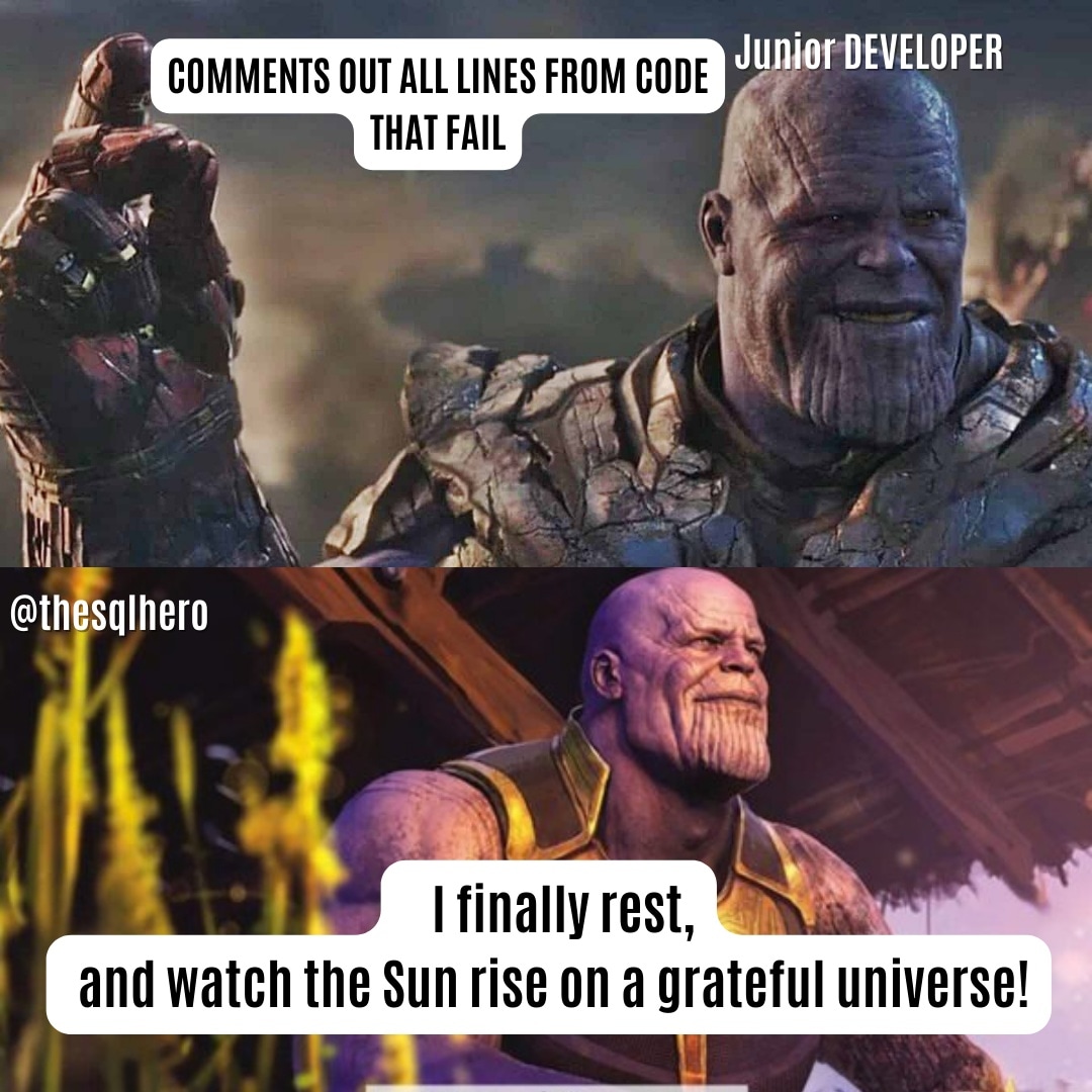 thesqlhero's tweet image. Do you get this meme?
#sql #sqlfun #sqlserver #ssms #dba #database  #programming