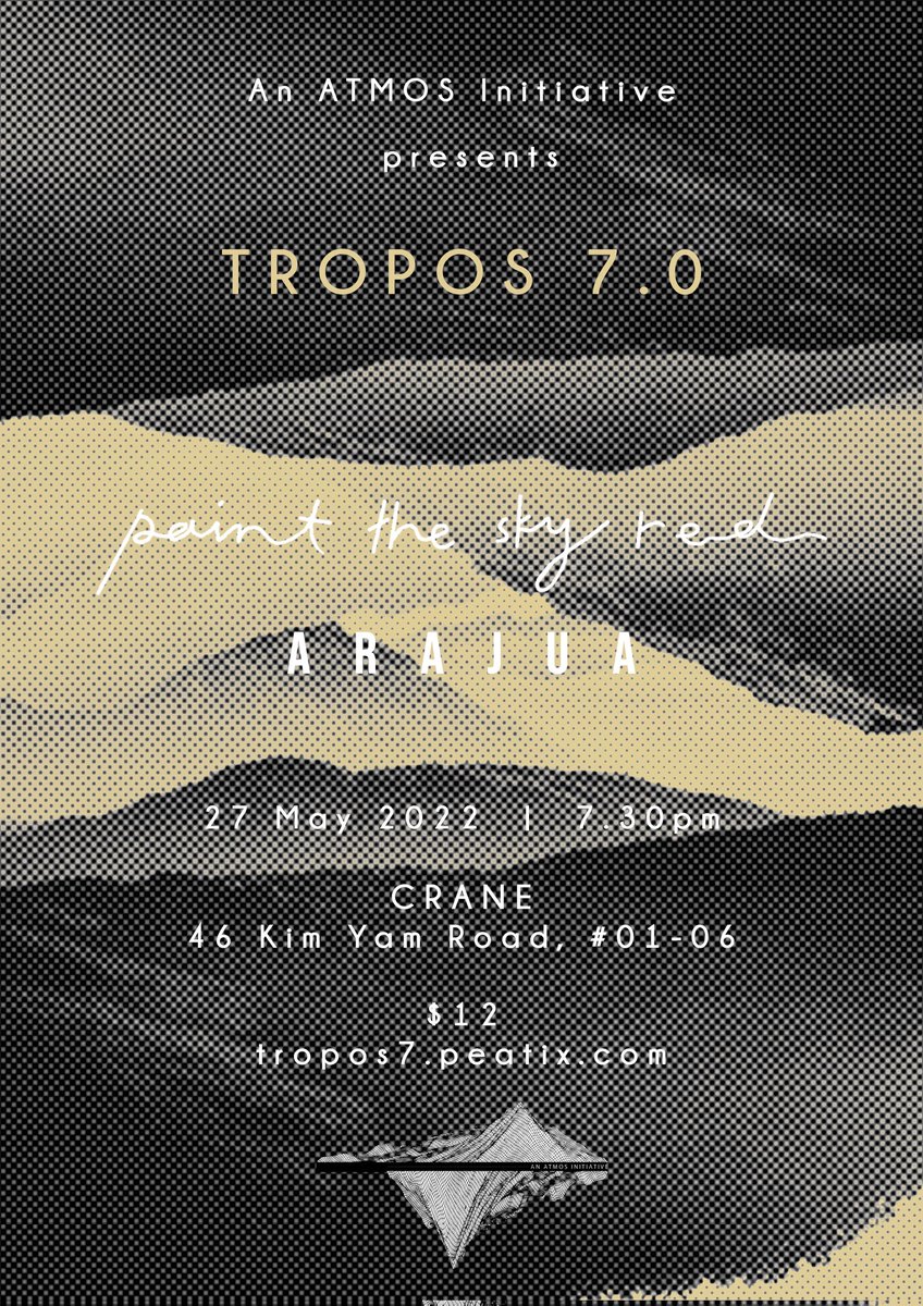 It's been a while, see you on 27 May 2022 with Paint The Sky Red and A R A J U A. Limited tickets available at tropos7.peatix.com.