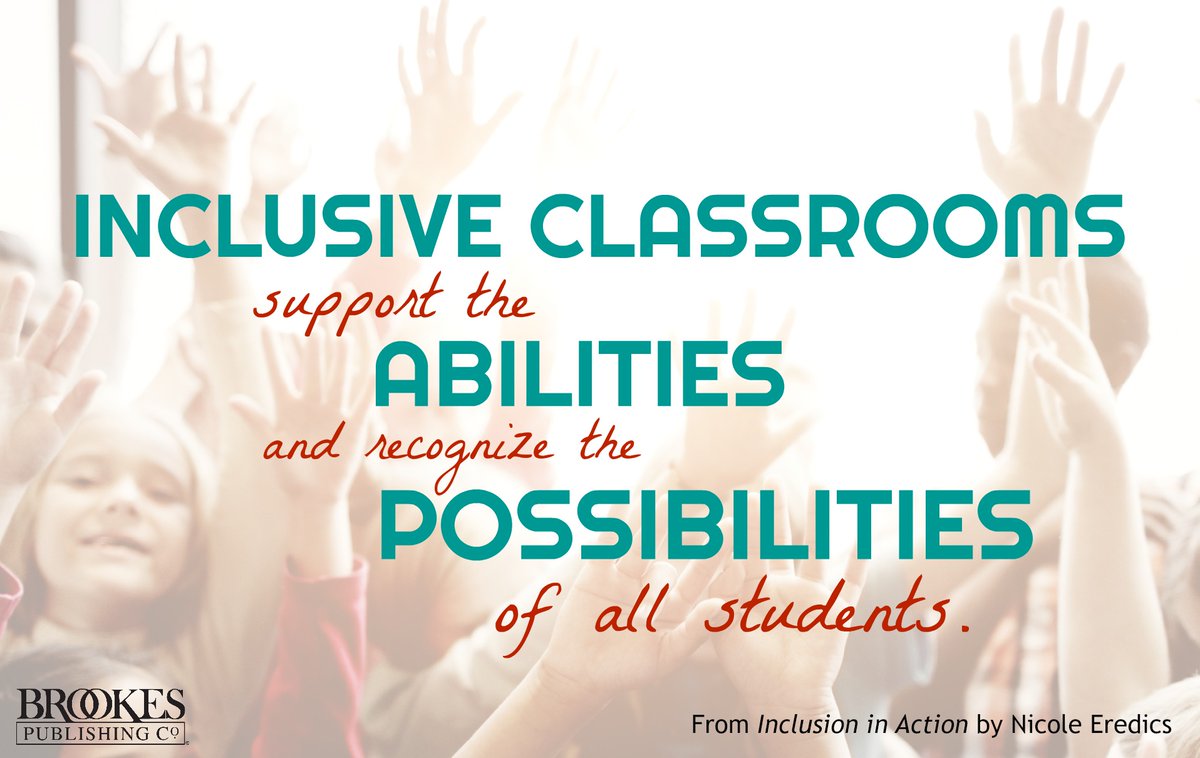 BrookesPubCo's tweet photo. Inclusive classrooms support the abilities and recognize the possibilities of all students. (via @Inclusive_Class) #quotes https://t.co/ToJNwAvsp7