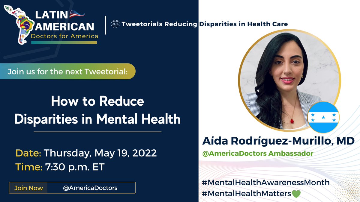 AmericaDoctors's tweet photo. ✅Read our following #Tweetorial about - How to Reduce Disparities in Mental Health - with @AidaRodriguezMD, @AmericaDoctors ambassador. 

📌Thursday, May 19, 2022
⏰7:30 PM ET 

#MentalHealthAwarenessMonth #MentalHealthMatters  #MentalHealthAwarenessWeek https://t.co/Lnu82PJC0r