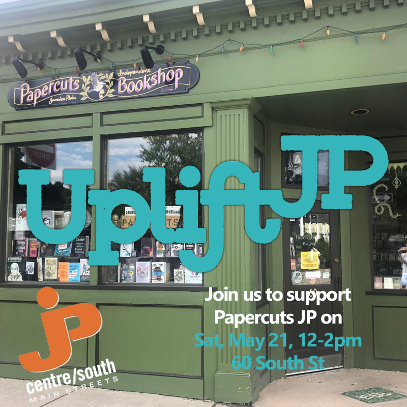 JP_CentreSouth's tweet photo. Support our #womanowned #bookstore on Sat May 21, 12-2pm. @papercutsjp has been a fantastic supporter of JPCSMS for years! Let's give back #jamaicaplain #shopsmall #supportlocal #supportJP #smallbiz #boston https://t.co/5lxw6sn2Cy
