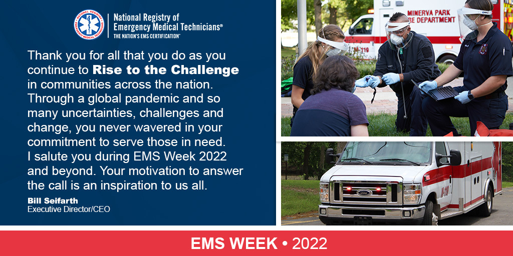NREMT's tweet photo. Happy #EMSWeek! We want to share a message of gratitude for your commitment to EMS, your community and the care you provide every day in the face of uncertainty. Thank you for rising to the challenge. #EMSStrong https://t.co/cEkeUMq6PE