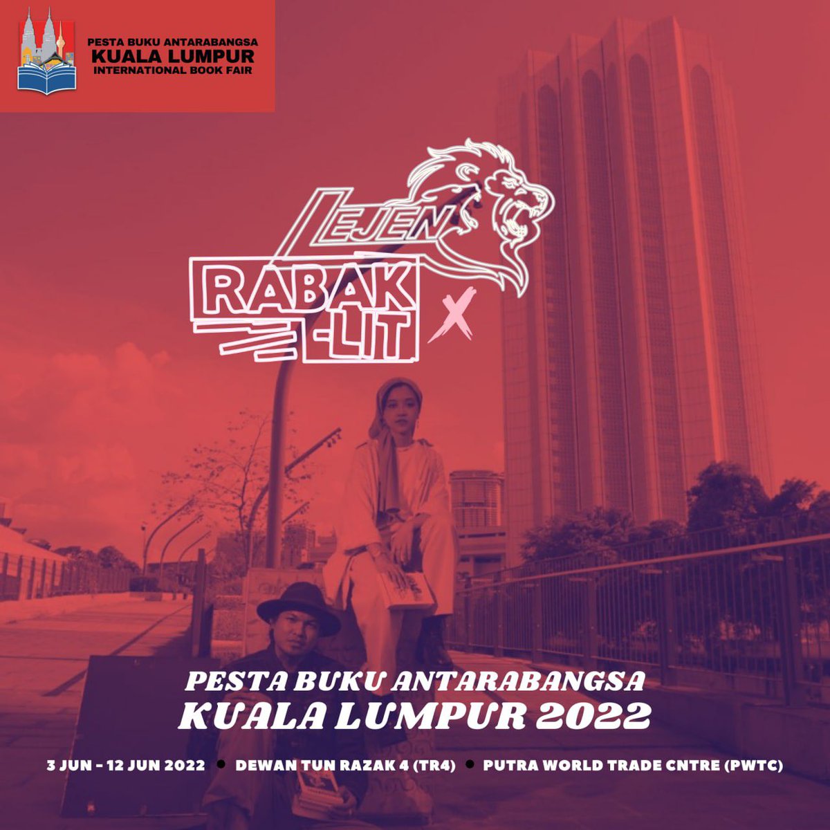 rabaklit's tweet photo. Pesta Buku Antarabangsa Kuala Lumpur 2022
Tarikh : 3 Jun - 12 Jun 2022
Tempat : Putra World Trade Centre (PWTC)
Masa : 10 Pagi - 8 Malam
Booth : 4072-4076
Mari hadir di booth kami ! #Hadir
#RabakLit
#LejenPress
#TokoSue
#BukuKauKab
#CukongPress https://t.co/MuKtZfFI6B
