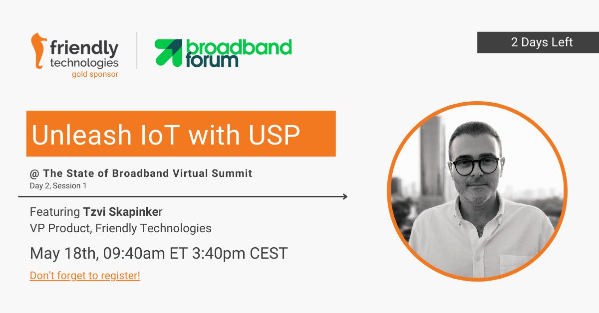FriendlyTR69's tweet photo. Unleash #IoT with #USP - Join our session at the State of Broadband Virtual Summit (@Broadband_Forum)
https://t.co/kWifX0Rc8a
#TR369 #FriendlyIoT https://t.co/hwCbNyaqMv