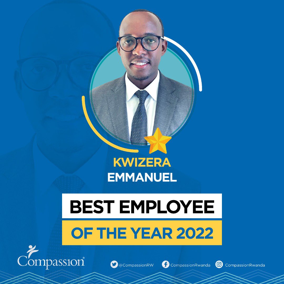 CompassionRWA's tweet photo. Meet @emkwizera the best employee of the year 2022.
Emmanuel Kwizera is a dynamic Partnership Facilitator, who serves children and partners wholeheartedly with an electric smile.
#compassionrwanda celebrate your outstanding performance and your consistent positive attitude. https://t.co/3N8h3W1hyS
