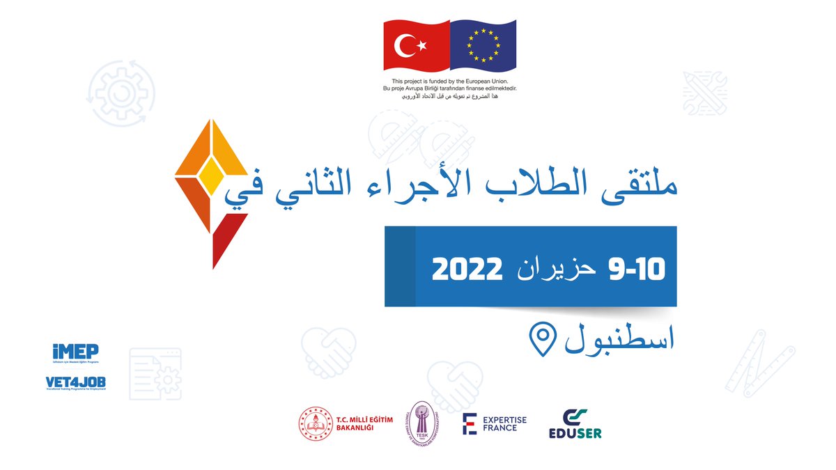 IMEP_VET4JOB's tweet photo. سيتم تنفيذ منتدى الطلاب الأجراء الثاني من المنتديات التي تعد الأولى من نوعها في تركيا بمشاركة الطلاب الأجراء القادة بتاريخ 9ـ10 حزيران و ذلك من قبل #برنامج_التدريب_المهني_من_أجل_التوظيف.
#dörtdörtlükişbirliği
#VET4JOB
#İMEP
#2çıraköğrenciforumu https://t.co/a2h6U0855Z