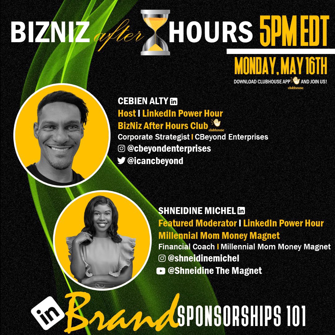 Want to learn how Brand Sponsorships really work?

LinkedIn🔗Power Hour⏳ on <a href="/Clubhouse/">Clubhouse</a>

Join us at 5PM EDT👇🏾

Link: clubhouse.com/join/bizniz-af…