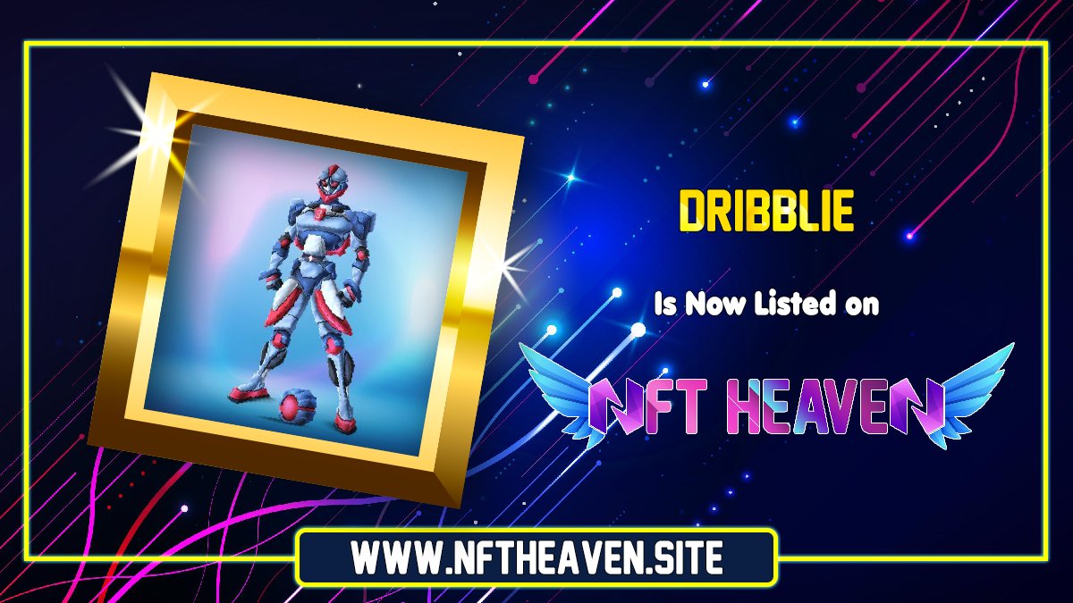 NftHeavenSite's tweet photo. Welcome 🎊 @DribblieGame 🎊

https://t.co/Fc4noDzRvm

❤️ Like &amp; Retweet. Promote this to other people!

✅Pro tip: Ask your community to vote and get discovered by more people! 😉
🛡️Always DYOR

#NFTLAUNCH #NFTDROPS #NFTCommunity #NFTs #nftcollector #NFTcollection #nftcollectors https://t.co/cBnPkzRpVf