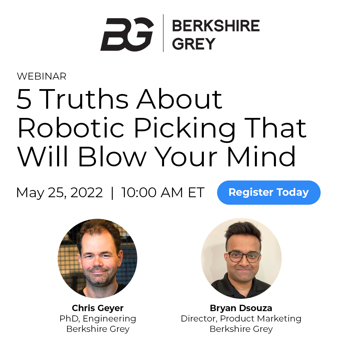 BerkshireGrey's tweet photo. Join us on May 25 to discover what makes robotic picking intelligent and how collectively #IntelligentRoboticSystems can transform your #SupplyChain. Register here: https://t.co/rz7kRa6pyU | #RoboticAutomation #StoreReplenishment https://t.co/zDncxe5SOH