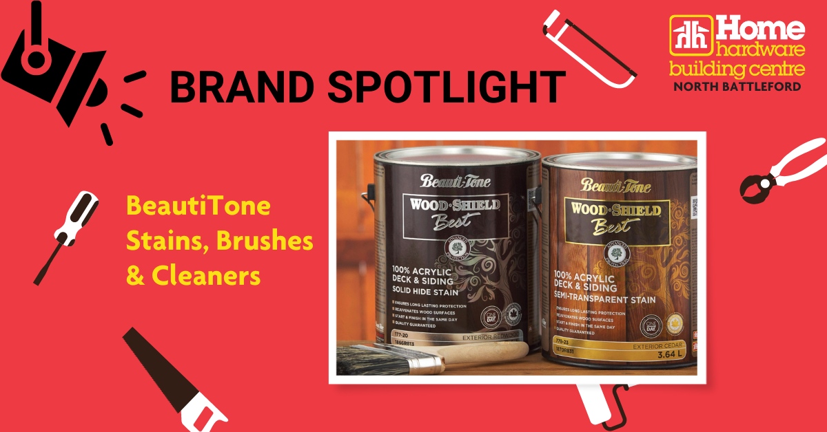 BRAND SPOTLIGHT - BeautiTone Stains, Brushes, &amp; Cleaners

No job is to big, we have everything you'll need! 

Here's How
northbattlefordhomehardware.com
#HomeHardware #NB #NorthBattleford #DIY #Renovations #HomeDecor  #RTMs