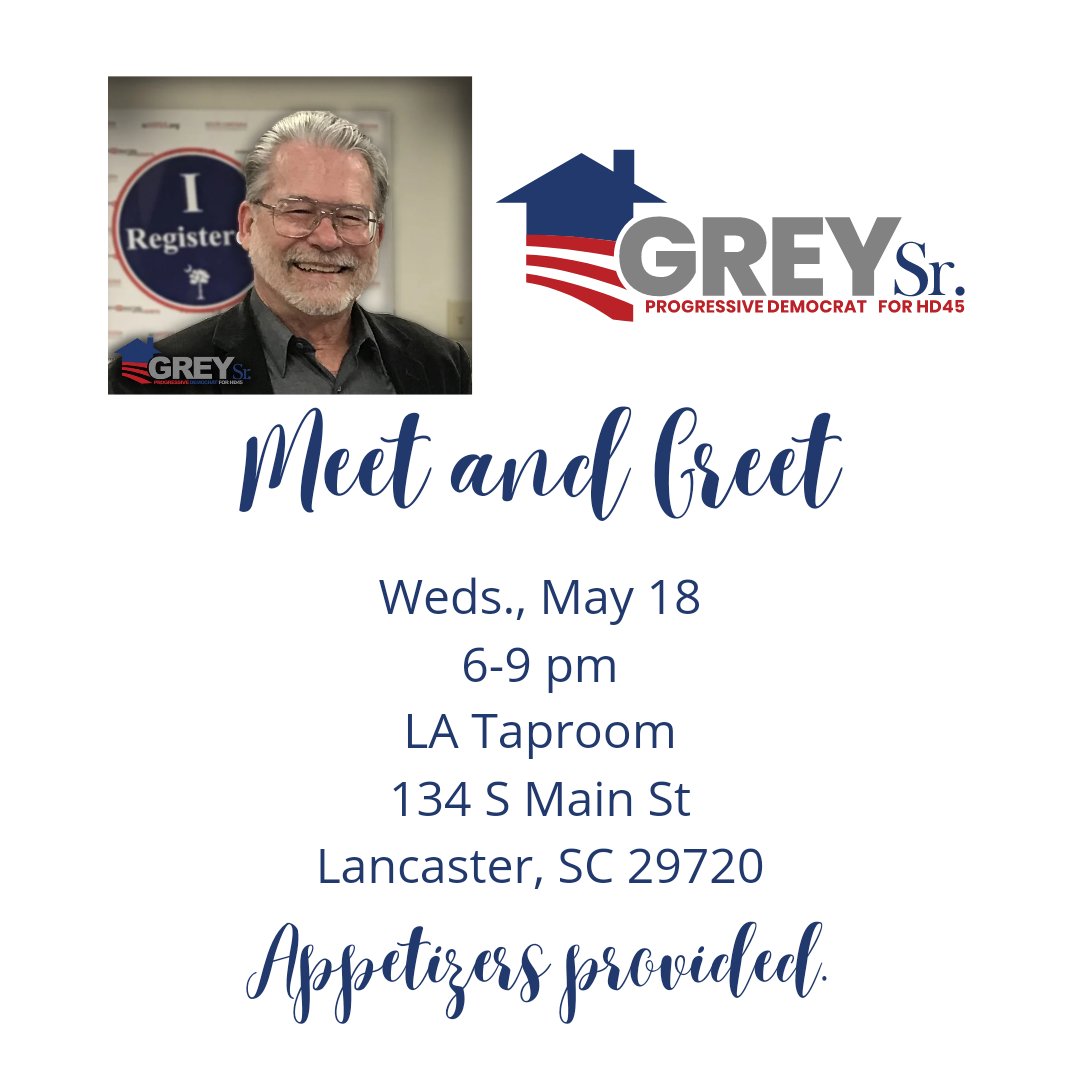 Grey4S's tweet photo. Meet and greet this Wednesday! Come out to the LA Taproom and tell me what issues matter to you. #SouthCarolina #ProgressiveDemocrat https://t.co/p9uOmsZmQE