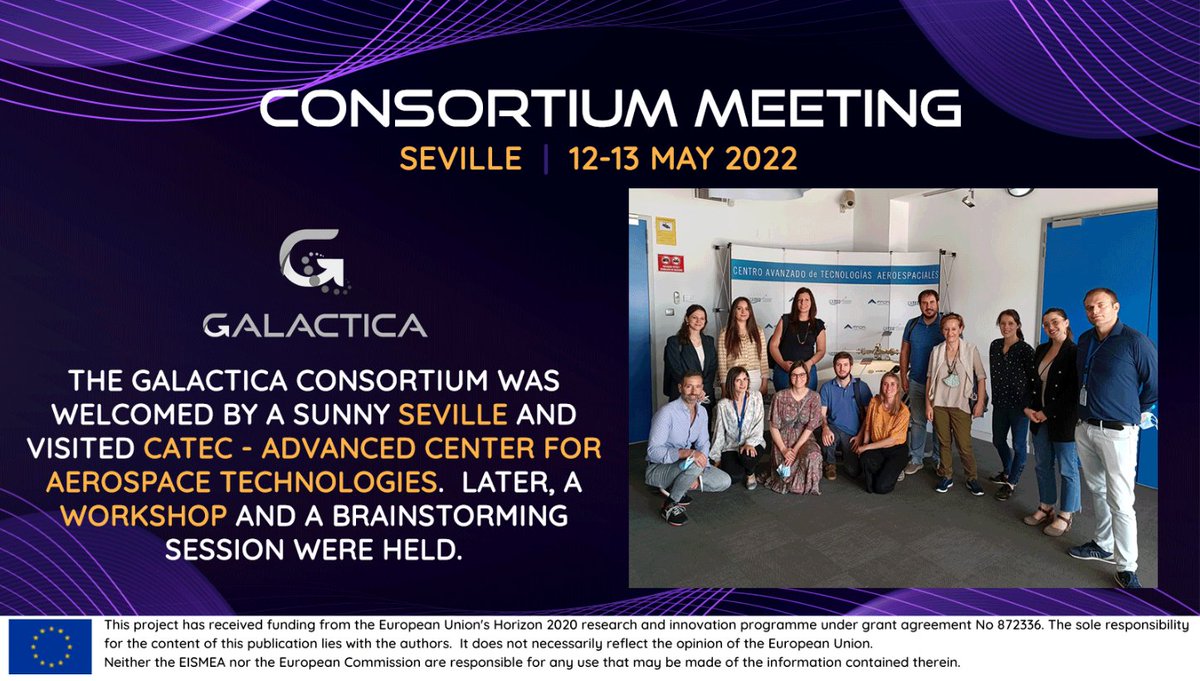 🌞The GALACTICA consortium met in sunny Seville for the semestral Steering Committee meeting to analyze project’s progress and set up the new project activities.
👉We also visited @FADA_CATEC during our stay.

#Innosup <a href="/EU_EISMEA/">EISMEA</a> <a href="/EU_Growth/">Internal Market, Industry, Entrepreneurship & SMEs</a>
