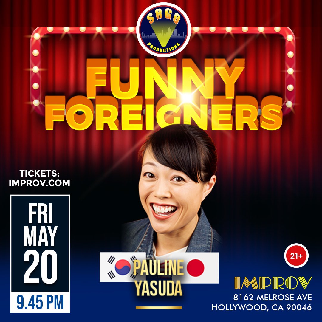 SRGOProductions's tweet photo. Come see @PaulineYasuda 
Funny Foreigners Show at the World Famous @hollywoodimprov 
Friday, May 20, 9:45 pm
🎟LINK IN BIO🎟
#standupcomedy #standupcomedian #comedyshow #livecomedy 
#comedyclub #hollywoodimprov #srgoproductions #comedylosangeles #comedyindustry #lacomedyshows https://t.co/o05MtUuPkM