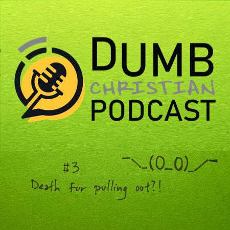 _dumbchristian's tweet photo. #3 Death for pulling out (Mature Content)
Spotify: https://t.co/mv4JpBpTDY
iTunes: https://t.co/kr0dShNc21
Amazon: https://t.co/hJxitL69jw
YouTube: https://t.co/4cUzsABWHN
#DumbChristian #OldTestament #Genesis #Bible #Podcast https://t.co/agtepbCd1z