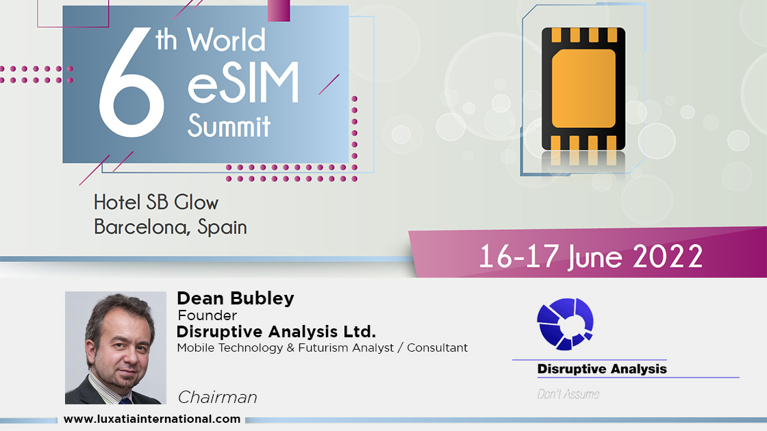 Luxatia_intl's tweet photo. It's our pleasure to announce @disruptivedean &amp; @jrdevlin1 as our chairs for the 6th World #eSIMSummit! Join industry leaders to discuss exploring key industry trends that are surging the adoption of eSIM technology. Tickets 👉🏽 https://t.co/ufmcEQOV7Y #eSIM2022 #eSIM #SIM https://t.co/WaLq1P1MsI