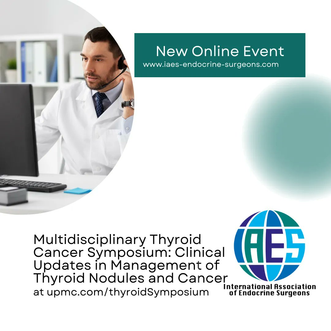 iss_sic's tweet photo. New online event published at iaes-endocrine-surgeons .com https://t.co/1WkumqqOqJ
▶️Multidisciplinary Thyroid Cancer Symposium: Clinical Updates in Management of Thyroid Nodules and Cancer◀️
#IAESSurgery #EndocrineSurgery #EndocrineSurgeons #Surgeon #Surgery #SoMe4Surgery https://t.co/VchI2GMqgv