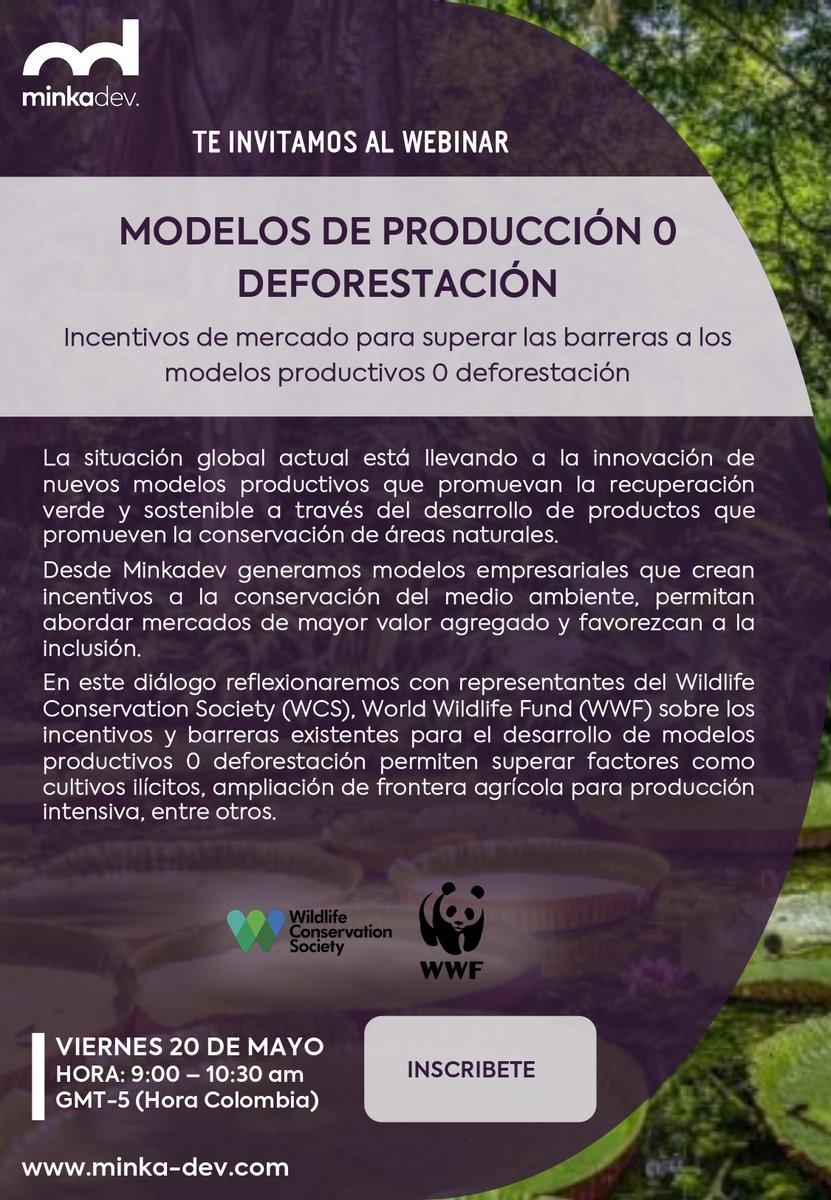 minkadev's tweet photo. No te pierdas nuestro próximo webinar sobre incentivos de mercado para desarrollo de modelos de producción 0 deforestación. Estaremos con  @WWFColombia  @WCS @PNUD Regístrate aquí https://t.co/KRpmyF6i5O
Conoce más sobre #aprovisionamientosostenible #0deforestación #conservación https://t.co/peLsAmTCSg