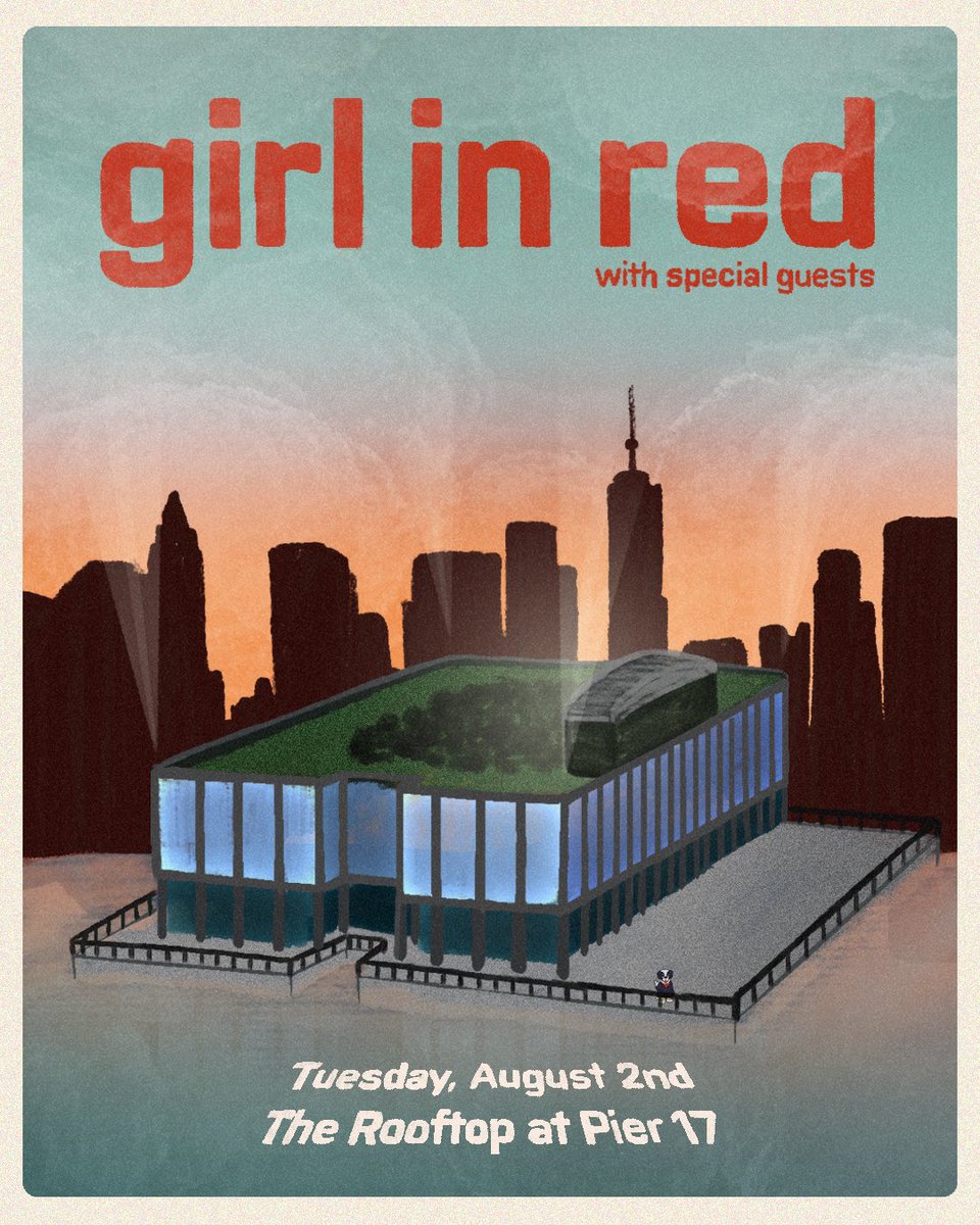 GIRL IN RED. THE ROOFTOP AT PIER 17. AUGUST 2ND. ticketmaster.com/event/1D005CAD…