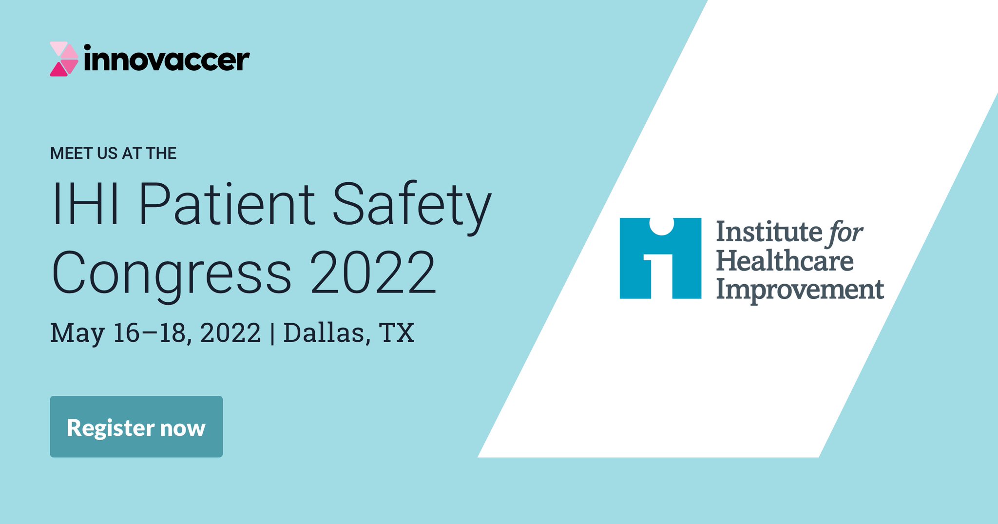 Innovaccer on Twitter "Join us at the IHI Patient Safety Congress 2022