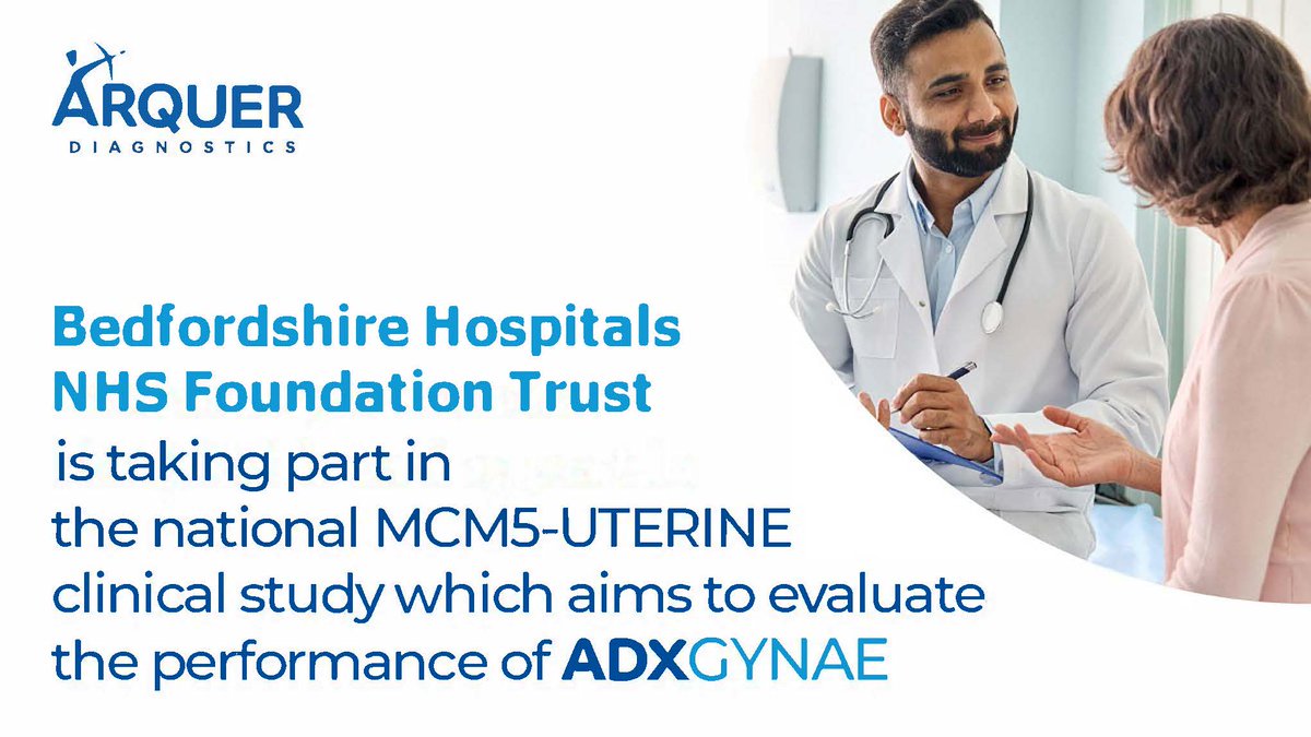 ArquerDx's tweet photo. @ArquerDx
  are pleased to announce that Bedford Hospital  is taking part in the national MCM5-UTERINE clinical study. https://t.co/LD6llmJXaO