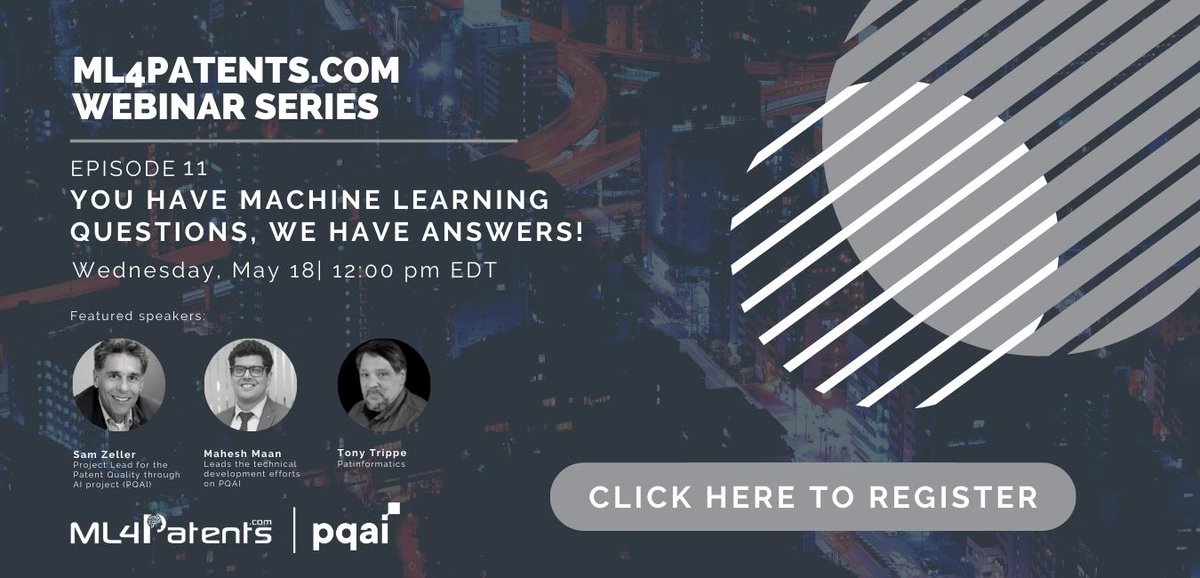 atripper's tweet photo. Please share!
https://t.co/Wmhen1X9Cy announces Episode 11 of the https://t.co/Wmhen1X9Cy webinar series featuring PQAI broadcasting on May 18 at Noon ET (This Wednesday!).
Register at: https://t.co/DoLBkqkzJu
#patent #patents #machinelearning #artificialintelligence https://t.co/GZRv2Q3fdV
