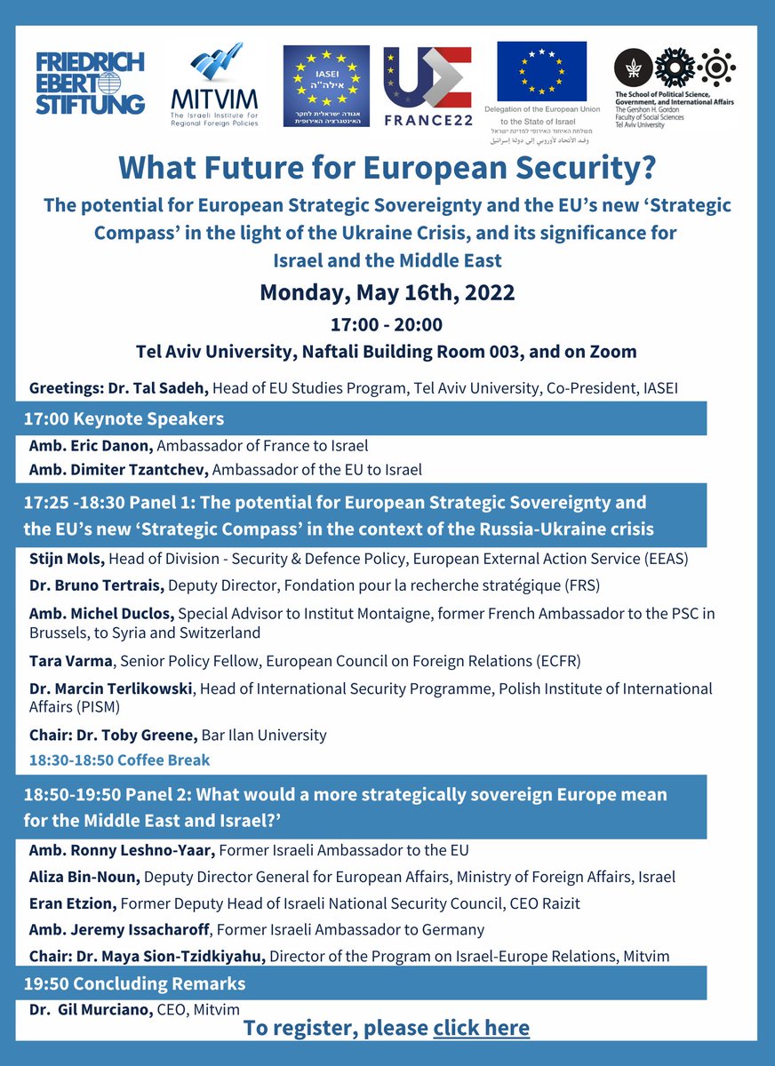 Mitvim's tweet photo. HAPPENING NOW: What Future for European Security? The potential for European Strategic Sovereignty and the EU’s new ‘Strategic Compass’ in light of the Ukraine Crisis, and its significance for Israel and the region. #EUIsrael #StrategicCompass 

Thread below 🧵👇 https://t.co/q1ztMCpySj