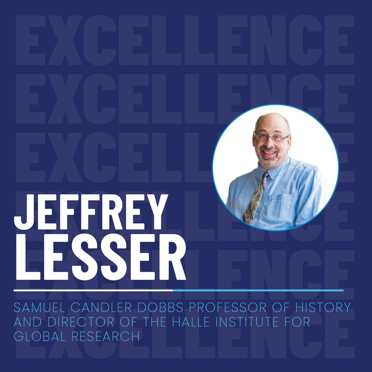 Congratulations to Eleanor Main Graduate Student Mentor Award faculty award winner, Jeffrey Lesser, Samuel Candler Dobbs Professor of History and Director of the Halle Institute for Global Research! 

#emory #emory2022