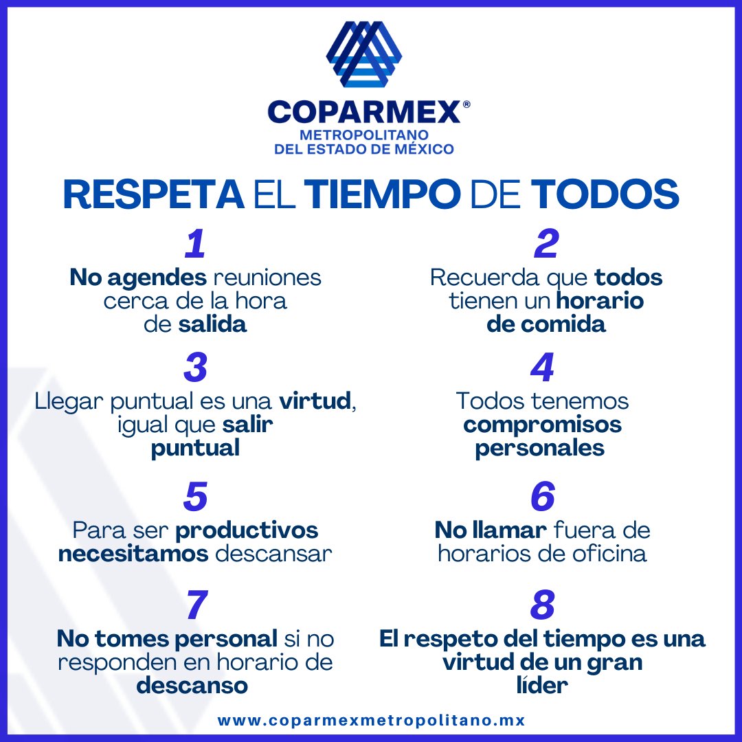 CoparmexMetro's tweet photo. El respeto del tiempo es una virtud de un gran líder.

#SoyCoparmexMetro

¡#FelizLunes! https://t.co/bMvR6Gq7Tr