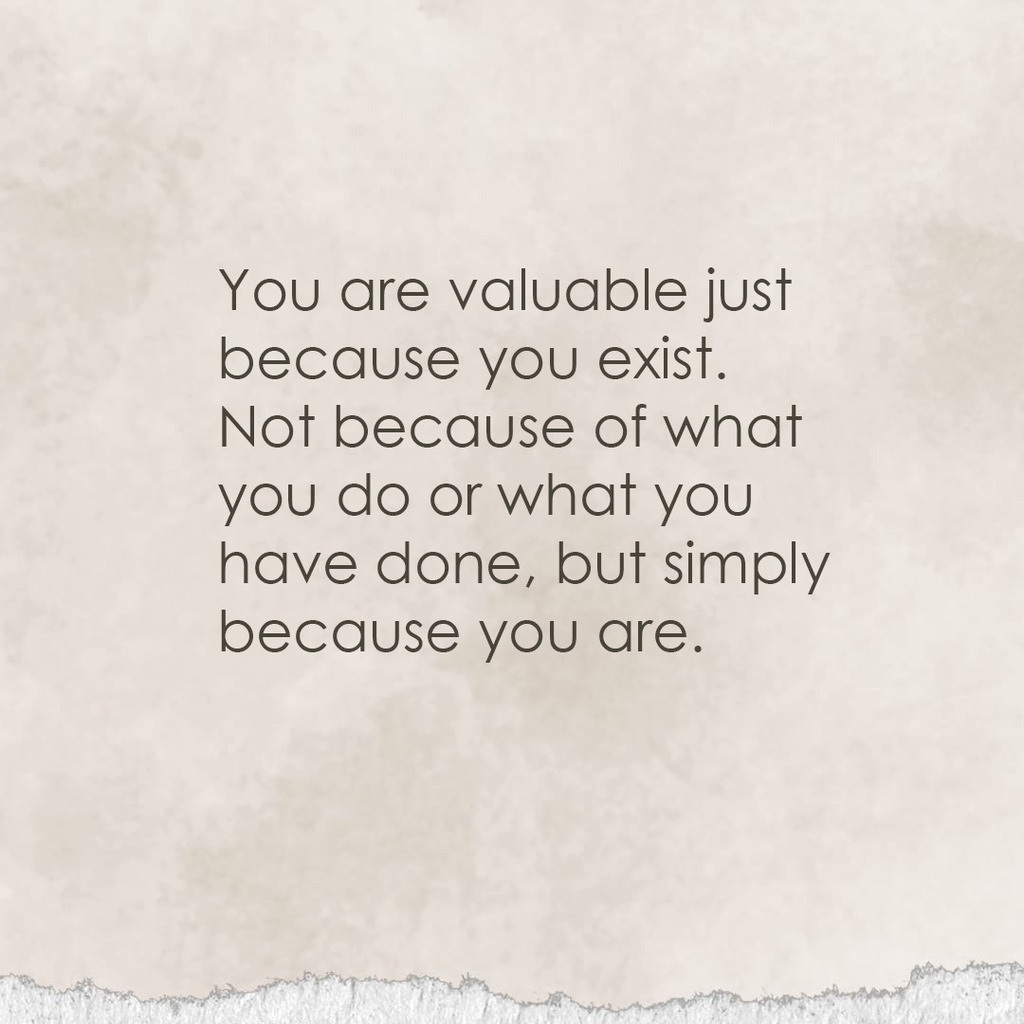 You are valuable #motivation