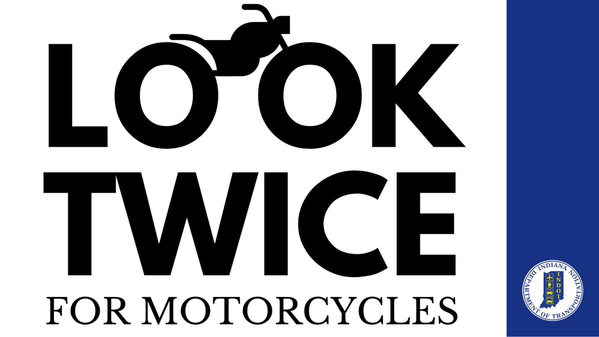 INDOTNorthwest's tweet photo. May is Motorcycle Safety Awareness Month! 🏍️ Safe driving and riding practices and cooperation from all road users will help reduce the number of fatalities and injuries on our roadways. #LookTwiceSaveALife #MotorcycleSafetyAwarenessMonth https://t.co/1G1dyuuXAr