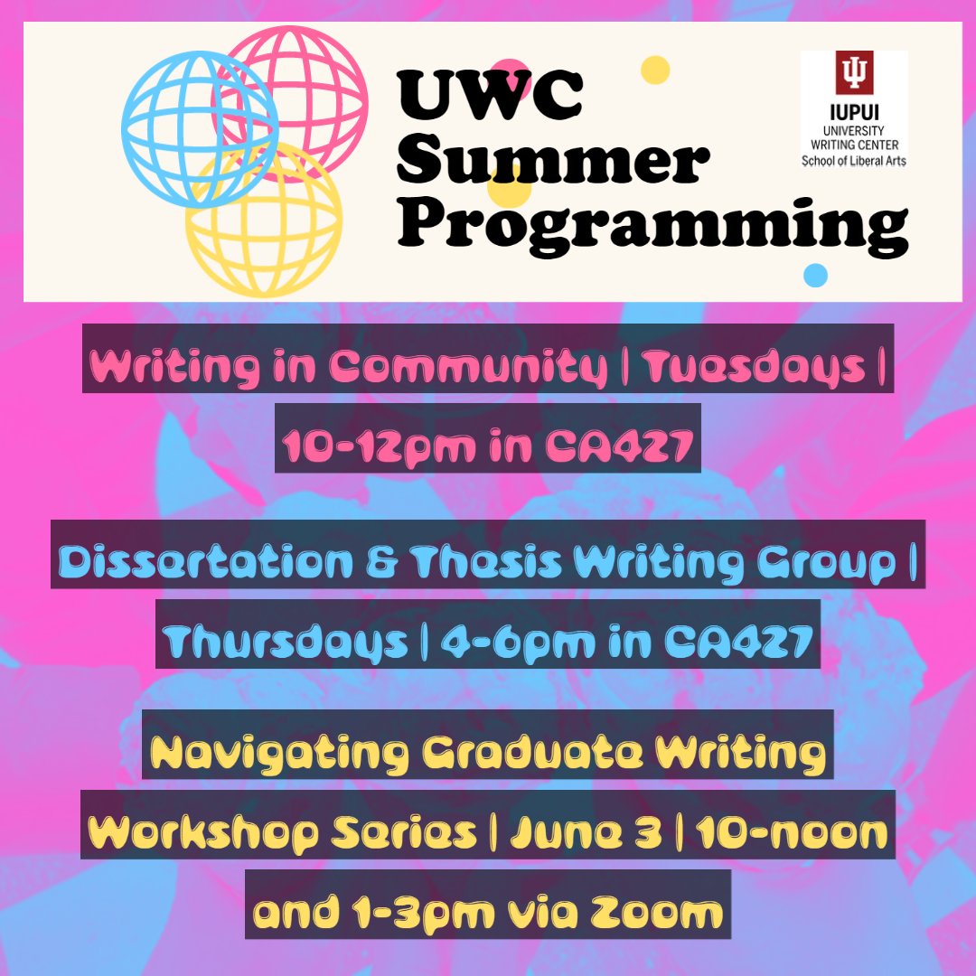 Hey <a href="/iupui/">IUPUI</a>!  With collaboration from the @IUPUIGraduateOffice, we're offering 3 exciting summer programs in addition to our regular consulting hours! Writing is hard work and you shouldn't have to do it alone!  #iupui #iupuiuwc #iupuigradoffice #summerclasses #writingincommunity
