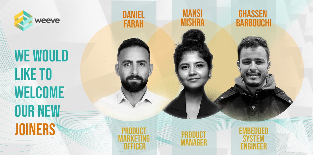 weeveiot's tweet photo. Meet our new Product Marketing Officer, Product Manager, and Embedded System Engineer, who joined us to boost our team! Nice to have you on board! Welcome, Daniel Farah, Mansi Mishra, and Ghassen Barbouchi!

#team #weeve #welcome #teamculture https://t.co/YYFIeBuU5T