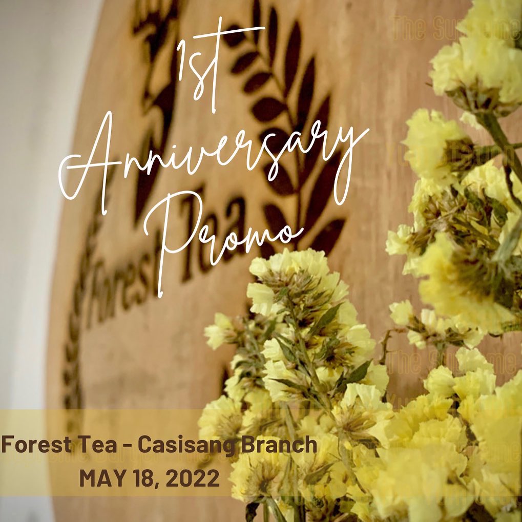 forestteashop's tweet photo. Enjoy Forest Tea - Casisang’s 1st Anniversary Promo on May 18, 2022!!!🥳

📣Buy 1 and Get Your 2nd Drink for only P1.00!

📣📣 10% OFF on all Homemade Cuisine!

 Please come and bring your friends &amp; loved ones!🤗

See you, Forest Friends!🦌

#ForestTeaCasisang1stAnniversary 🎉 https://t.co/xnNDXfzuUE