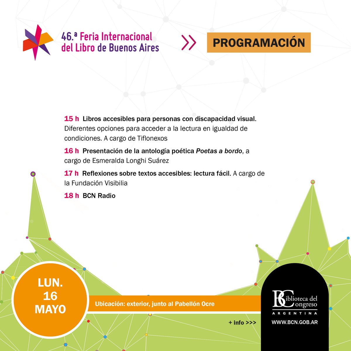 BCNArgentina's tweet photo. 📕 🎊 La BCN en la 46º Feria Internacional del Libro de Buenos Aires
Mirá las actividades del último día de la @ferialibroba en el #StandBCN
📌 Sector exterior, Pabellón Ocre, Predio Ferial La Rural https://t.co/BcYVGUOAhs