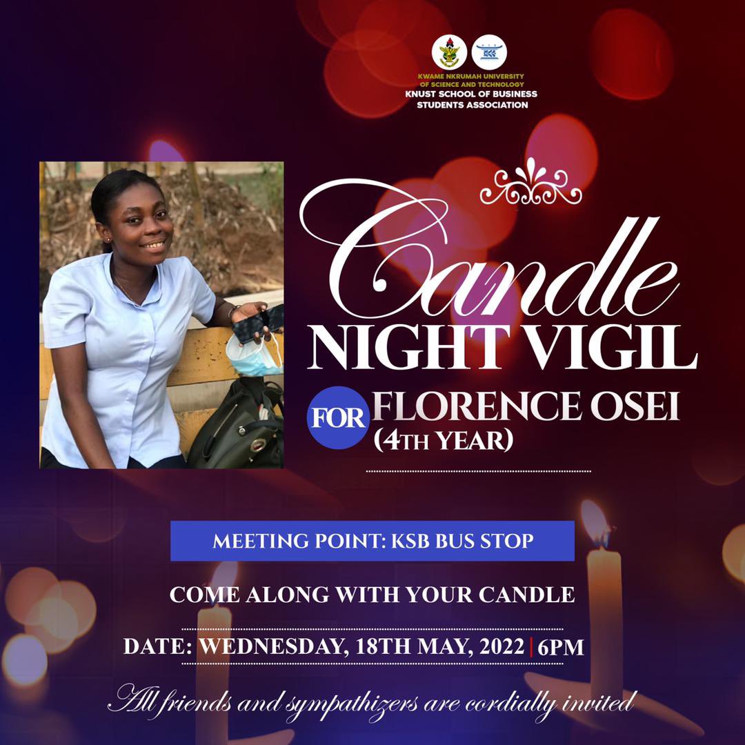 GreatKsbsa's tweet photo. VIGIL &amp; CANDLE NIGHT PROCESSION IN MEMORY OF FLORENCE OSEI

“The journey doesn’t end here. Death is just another path, one that we all must take.” - J.J.R. Tolkien

Florence, Only a moment you stayed, but what an imprint you have left in our hearts.

📌 Come Along With a Candle🕯 https://t.co/HZ4pkCPEIq