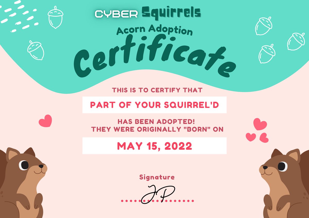 Each of our CyberSquirrels comes with an official Acorn Adoption Certificate. Cabbage Patch kids throwback much?

#NFT #NFTCommunity #NFTs #EtheteumNFT