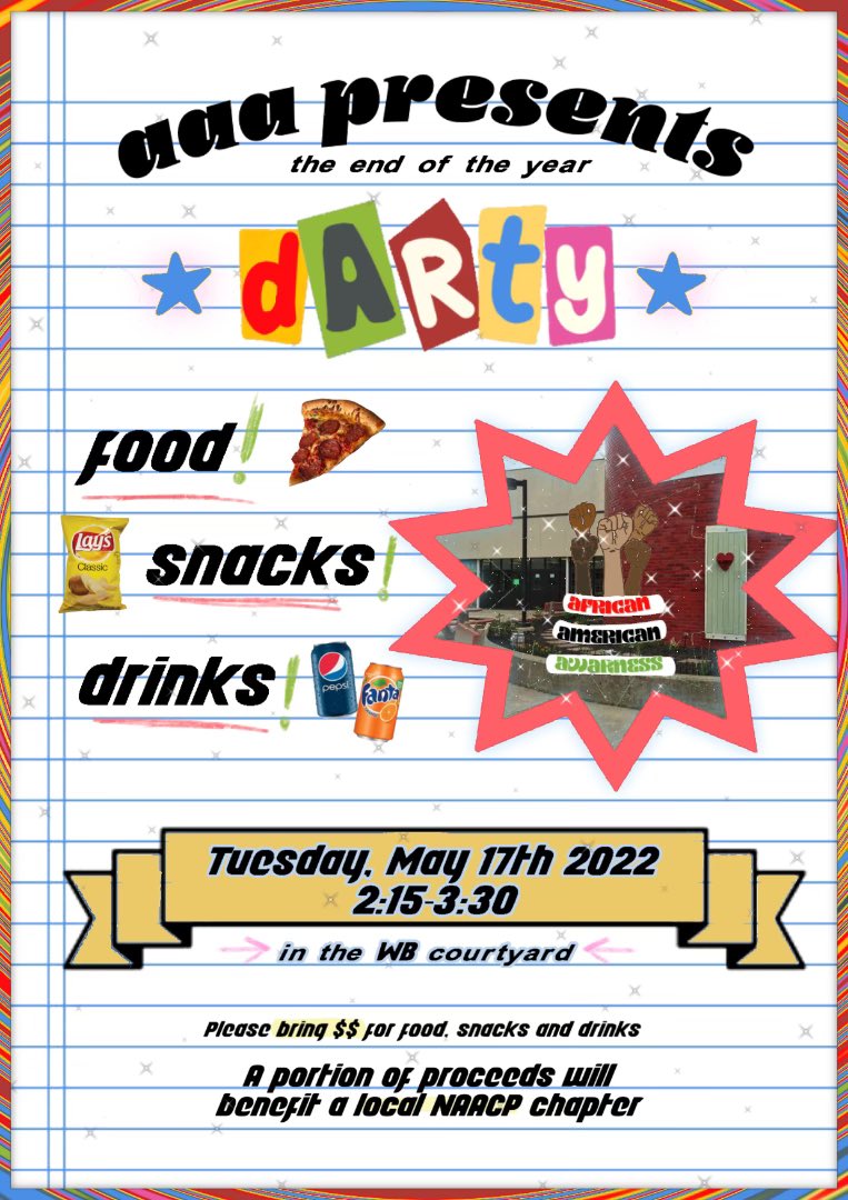 ATTENTION AAA MEMBERS!! This a reminder that our Darty will be held after school tomorrow at 2:15. BE THERE!!!