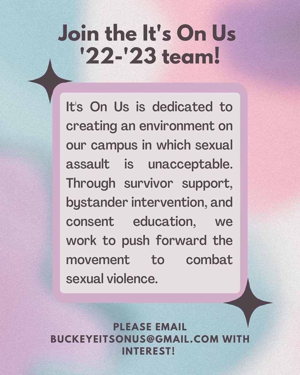 ItsOnUs_OSU's tweet photo. We’re looking for passionate student leaders to join our team! As a captain with It’s On Us you get to be apart of advocacy, event planning, and collaborations with other orgs that highlight the issue of sexual assault. Please reach out to buckeyeitsonus@gmail.com for more info! https://t.co/pTZBWb9Ssq