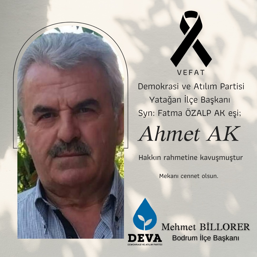 deva_bodrum's tweet photo. Yatağan İlçe Başkanımız Sn. Fatma ÖZALP AK’ın eşi  Ahmet AK’ın vefatını teessürle öğrenmiş bulunmaktayız.

Allah rahmet eylesin mekanı cennet olsun. Kederli ailesine ve yakınlarına başsağlığı dileriz. https://t.co/tLlqOPdq5n