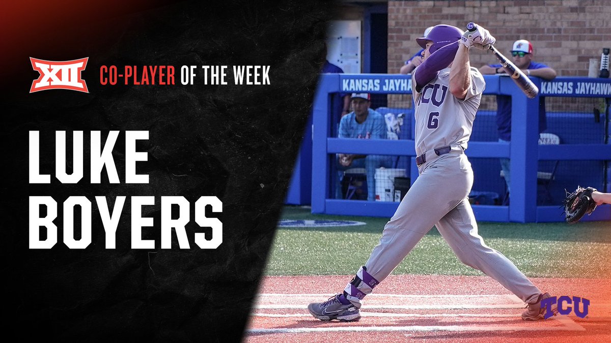 𝐋𝐮𝐤𝐞 𝐁𝐨𝐲𝐞𝐫𝐬, <a href="/TCU_Baseball/">TCU Baseball</a> 
#Big12BSB Co-Player of the Week

⚾️ Boyers hit .412 with eight RBI and six runs scored, helping TCU to a sweep of Kansas to keep the Horned Frogs in the Big 12 title race. 

📰 big12.us/3wPZR7Z