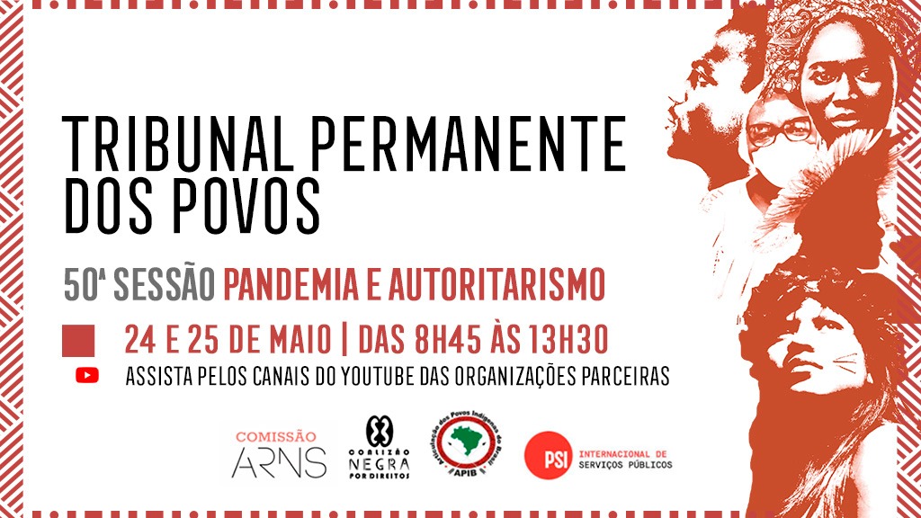 comissaoarns's tweet photo. VEM AÍ O TRIBUNAL PERMANENTE DOS POVOS 
Sucessor do Tribunal Russell, que julgou crimes no Vietnã, o TPP Pandemia e Autoritarismo vai examinar violações e crimes contra a humanidade cometidos pelo PR do Brasil e seu governo. Assita no local ou pelo YouTube.
#TRIBUNALDOSPOVOS https://t.co/HUcpb1COKO