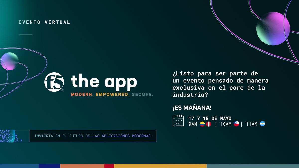 F5_latam's tweet photo. 𝗘𝗩𝗘𝗡𝗧𝗢 𝗩𝗜𝗥𝗧𝗨𝗔𝗟 - ¡FALTA UN DÍA! 

MCA📌 

🌐 ¡Tan solo un día para empoderar, modernizar y asegurar sus aplicaciones! Regístrese ahora, disfrute de imperdibles conferencias y participe por grandes premios 👉 https://t.co/SPBhrrYRM4 

#F5 #TheApp #F5CyberProtectors https://t.co/iIfvK7Zz3N
