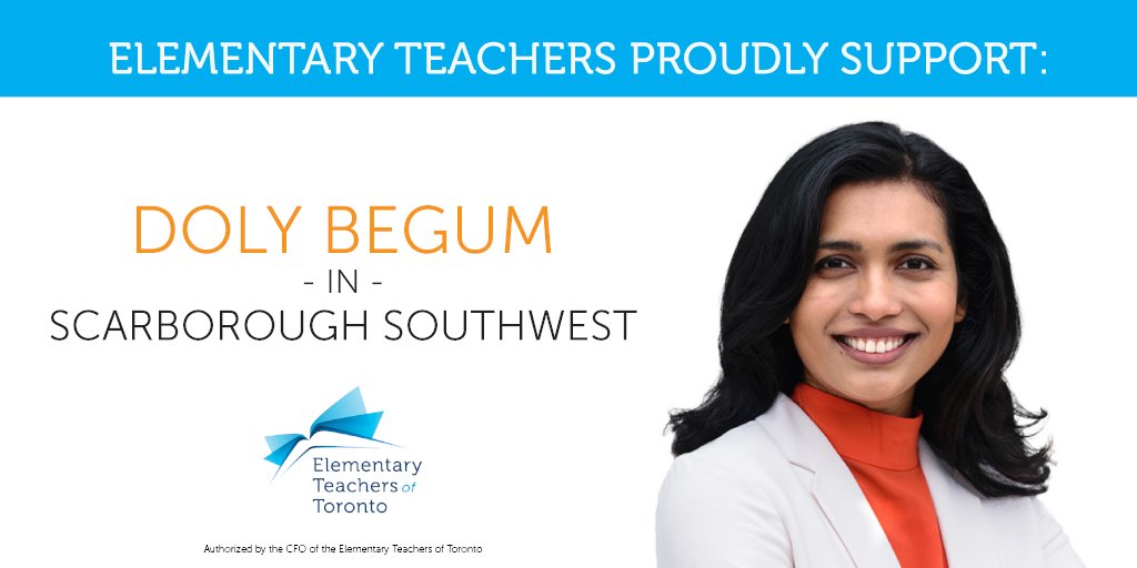 ElemTeachersTO's tweet photo. ETT proudly endorses Doly Begum in the riding of Scarborough Southwest. Cast your vote on June 2. @DolyBegum #onpoli https://t.co/TsWu2OrpR5