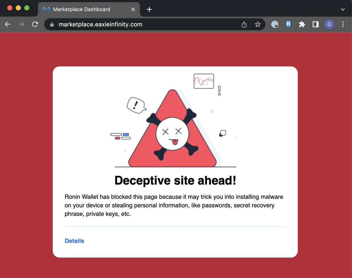 Ronin_Network's tweet photo. We've released an update to the Ronin wallet that will alert you to phishing sites. If your wallet detects a scam, you will see the image below.

This feature will reduce the number of scams.

Stay safe out there! https://t.co/DSA5ZC0wyF