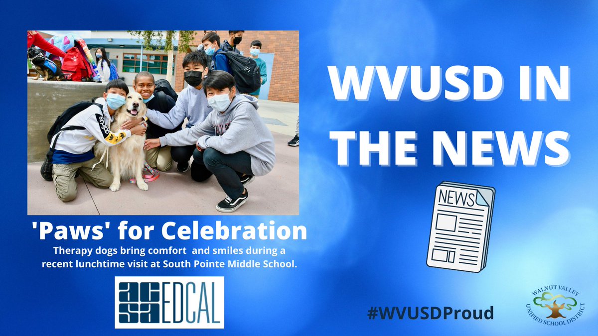 Making Headlines! “‘Paws’ for Celebration” at <a href="/SPMiddleSchool/">South Pointe Middle School</a> featured in this week’s <a href="/ACSA_info/">ACSA</a> EdCal statewide education publication. #WVUSDProud #TogetherAgain #ReconnectRestoreReimagine