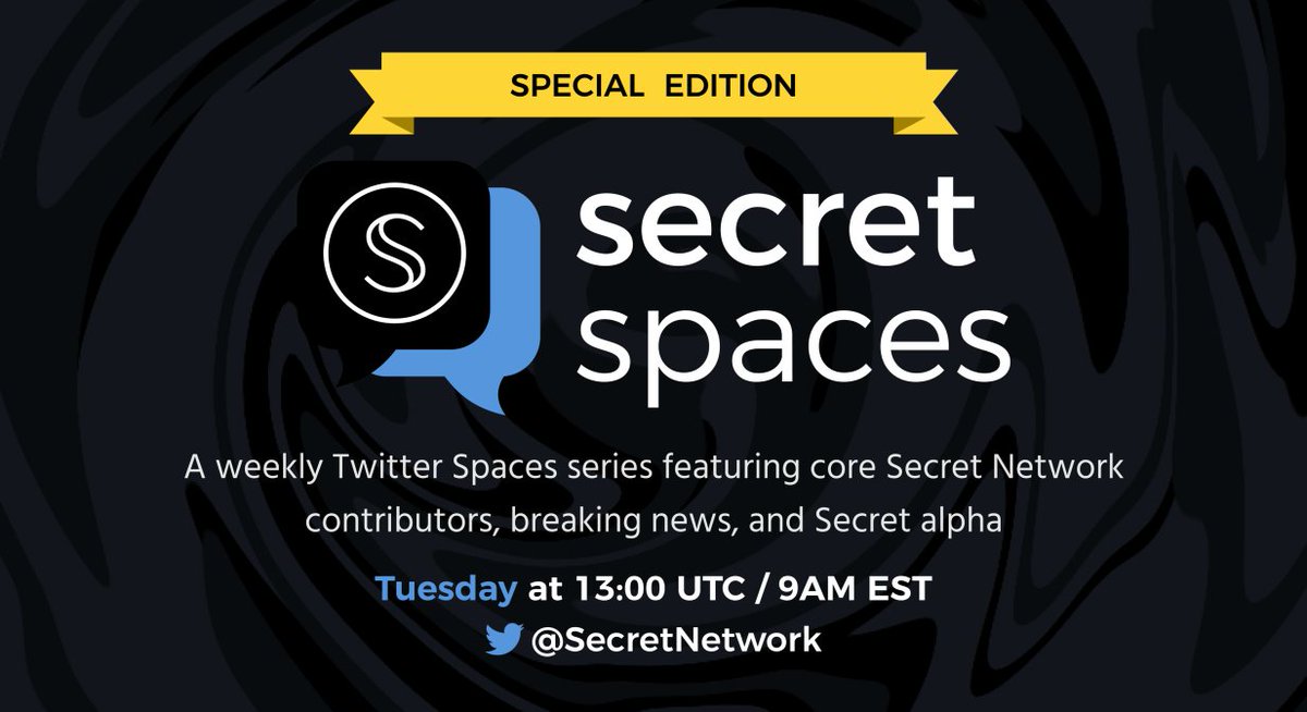 SecretNetwork's tweet photo. Join us for Secret Spaces tomorrow at an adjusted time, 1pm UTC / 9am ET!
This will be a SPECIAL EDITION focused on @terra_money developer outreach. Core devs from @scrt_labs will discuss the technical aspects of migrating dApps to @SecretNetwork.
https://t.co/ECdUWtVLh0 https://t.co/6yYpcdb7na