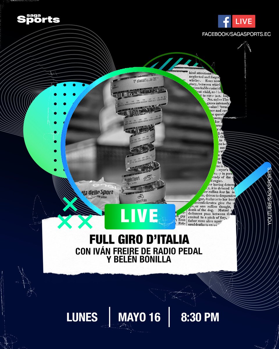 SagaSportsEc's tweet photo. 🔴#LIVE | ESTE LUNES 16 DE MAYO, hablaremos del Giro d'Italia con Iván Freire de @RadioPedalEC, @Belennbonilla y @abgd89   🚲 
🗓️ LUNES 16 DE MAYO
⏰ 8:30 PM
👉 Saga Sports  
¡Lxs esperamos! https://t.co/ytPnhT7mKK