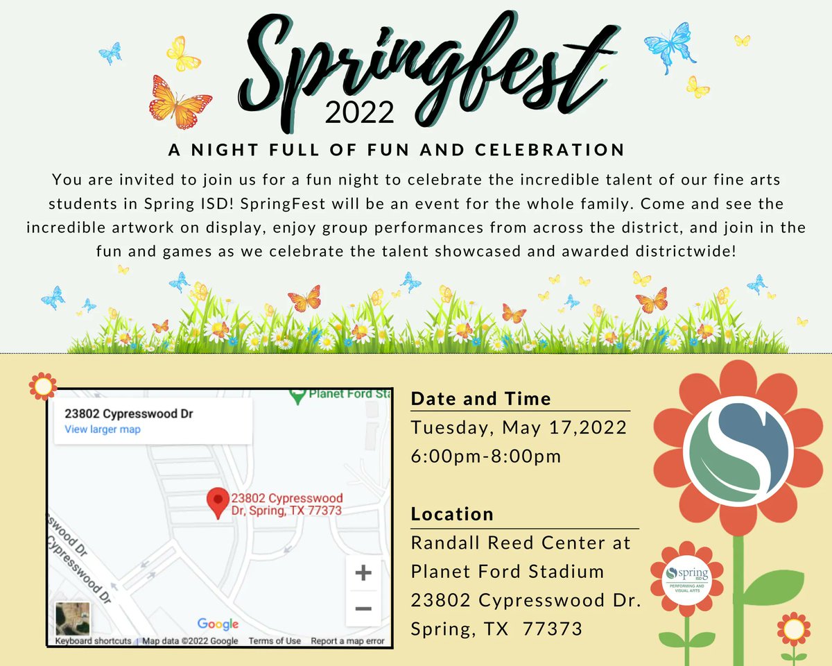 SpringISDPVA's tweet image. You are invited to join us for a fun night to celebrate the incredible talent of our fine arts students in Spring ISD! #SpringFest2022 - Tuesday, May 17, 2022, 6:00 PM - 8:00 PM at Randall Reed Center at Planet Ford Stadium 23802 Cypresswood Dr. Spring, TX 77373.