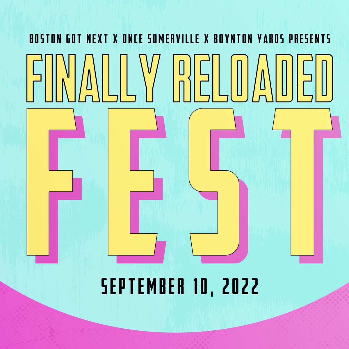 ONCEsomerville's tweet photo. Get Ready! 9/10/2022 12PM-10PM #FinallyReloaded is back at @ONCEsomerville @BoyntonYardsMa! Performer reveal 7/15 12PM. We are looking for 1 more performer. https://t.co/rQFOyBLpSt! Check out last years performances! #FinallyReloaded #FinallyFest #FinallyReloaded22 #FinallyFest22 https://t.co/bQlUp9a7oC