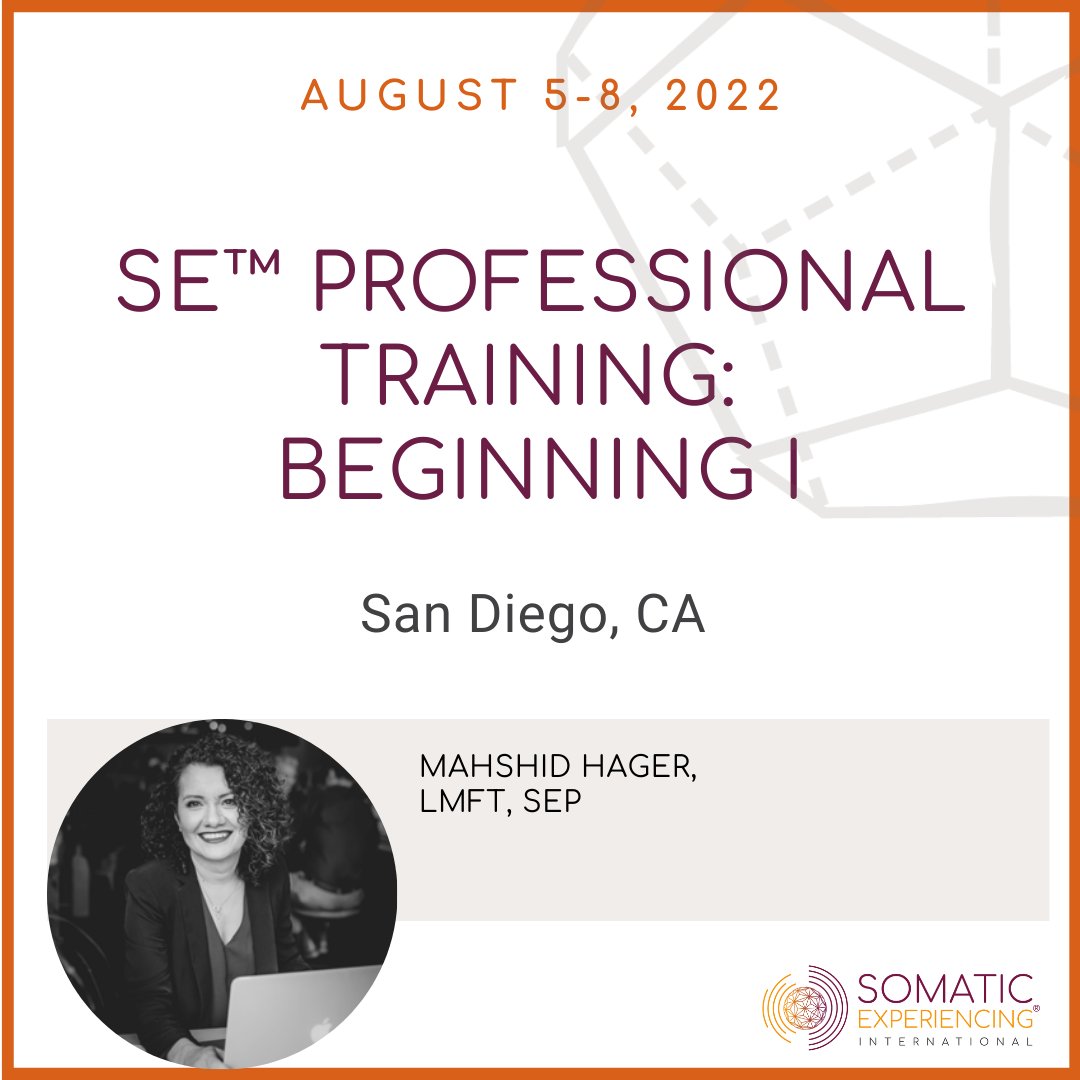 Somatic Exp On Twitter August 5 8 2022 Beginning I San Diego Ca